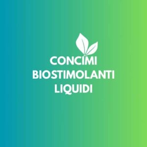 Concimi Biostimolanti Liquidi