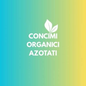 Concimi Organici Azotati