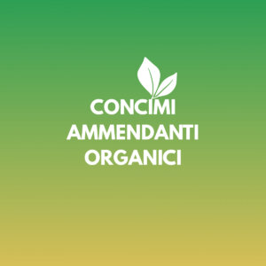 Concimi Organici Ammendanti